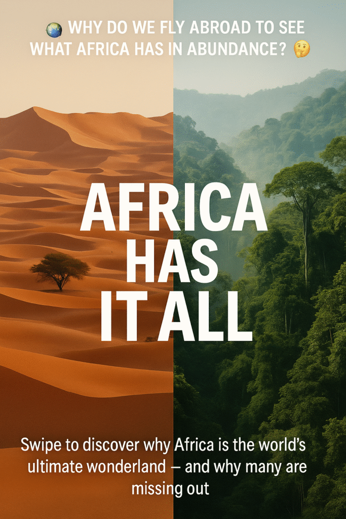 Africa’s Tourist Locations Mostly Underlooked